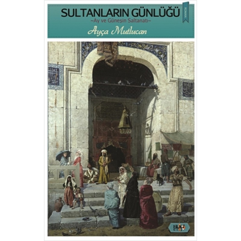 Sultanların Günlüğü Sultanların Günlüğü