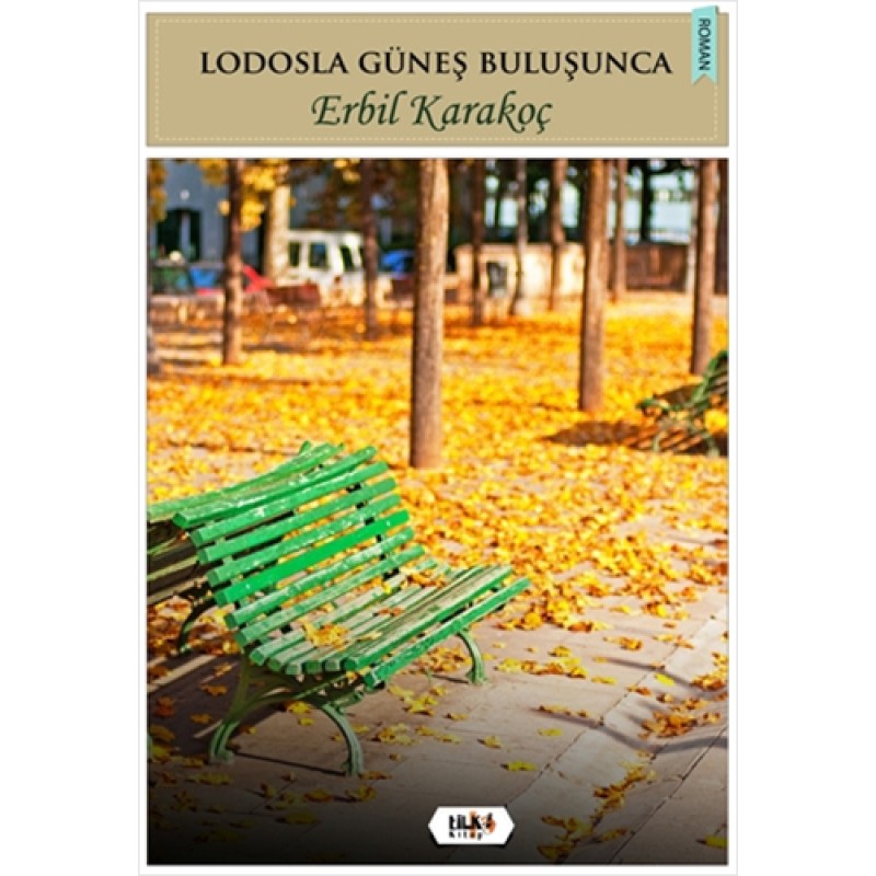 Lodosla Güneş Buluşunca