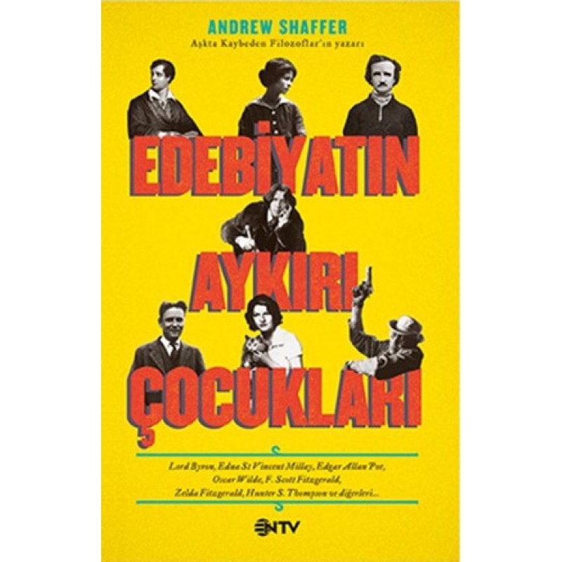 Edebiyatın Aykırı Çocukları Edebiyatın Aykırı Çocukları
