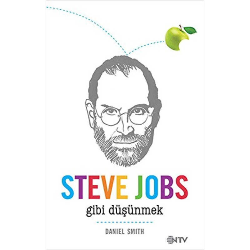 Steve Jobs Gibi Düşünmek