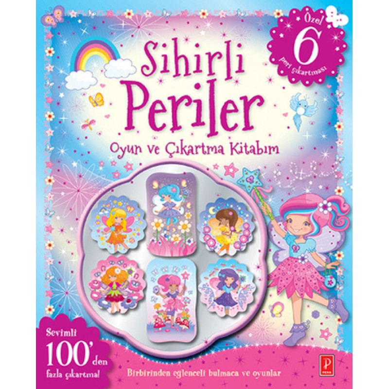 Sihirli Periler Oyun ve Çıkartma Kitabım Sihirli Periler Oyun ve Çıkartma Kitabım
