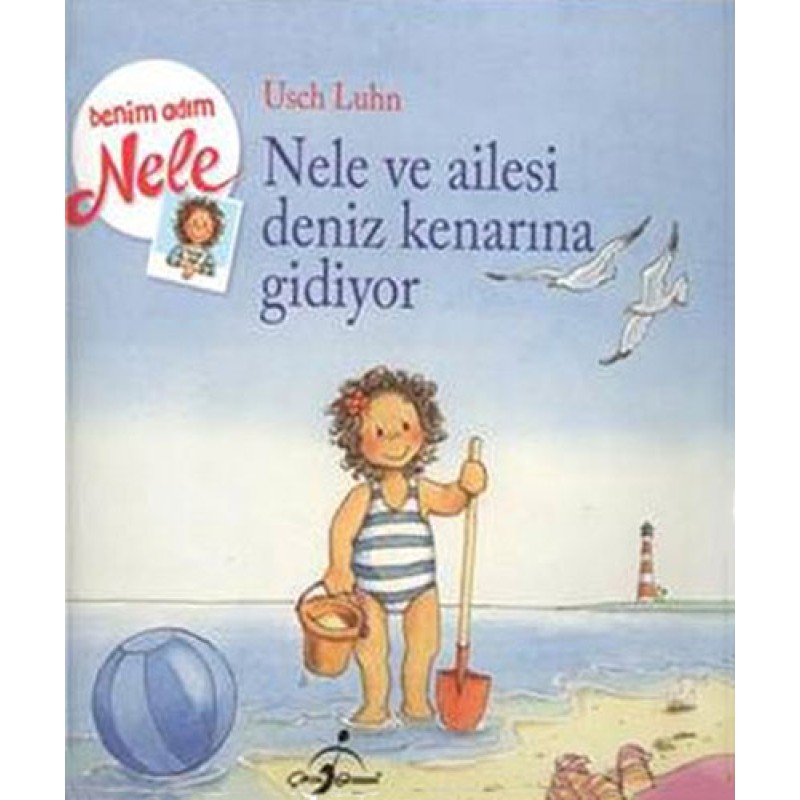 Nele ve Ailesi Deniz Kenarına Gidiyor