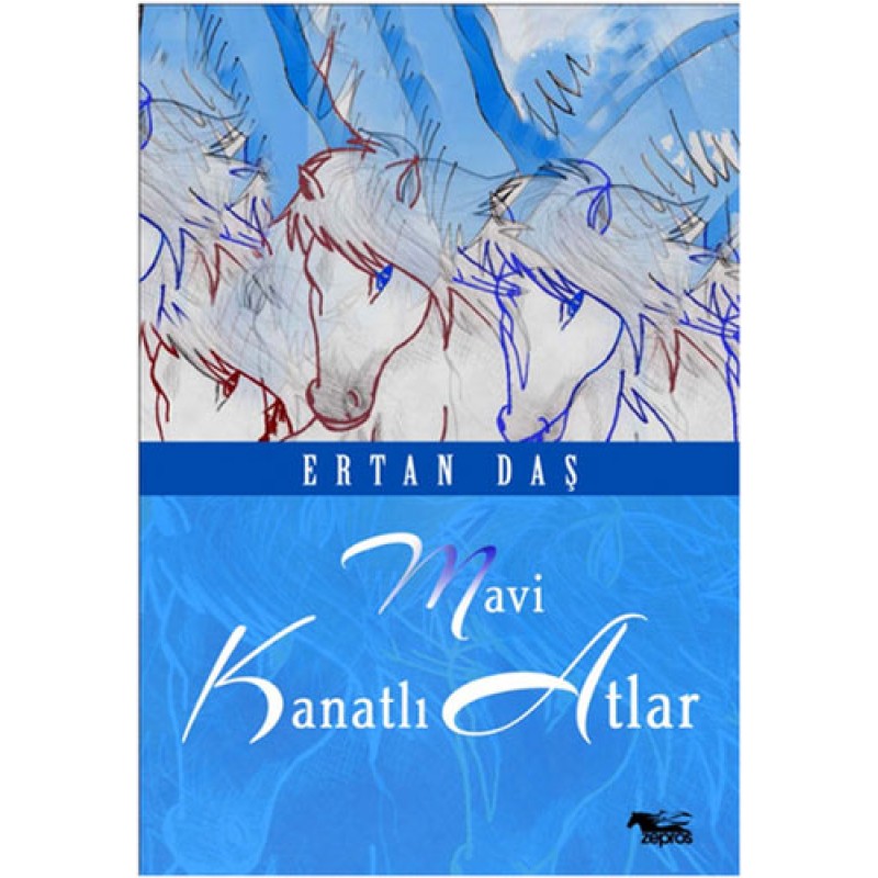 Mavi Kanatlı Atlar Mavi Kanatlı Atlar