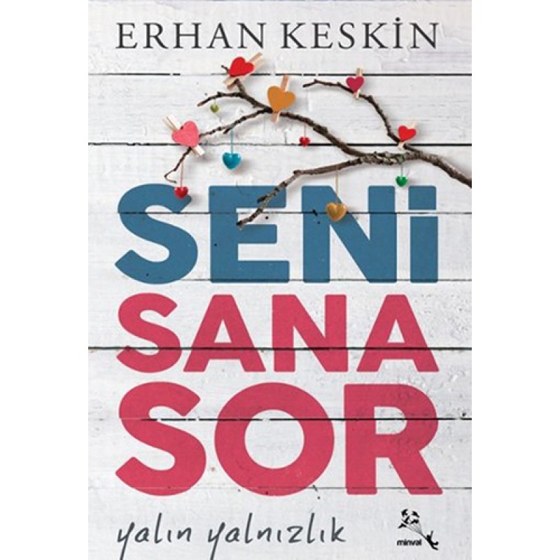 Seni Sana Sor Seni Sana Sor
