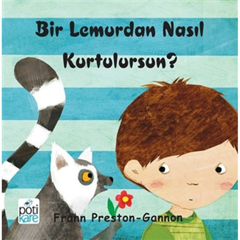 Bir Lemurdan Nasıl Kurtulursun? Bir Lemurdan Nasıl Kurtulursun?