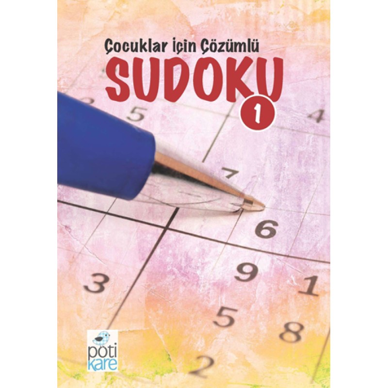 Çocuklar İçin Çözümlü Sudoku - 1 Çocuklar İçin Çözümlü Sudoku - 1