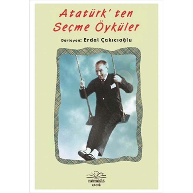 Atatürk'ten Seçme Öyküler