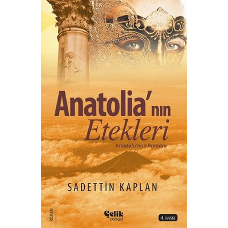 Anatolia'nın Etekleri Anatolia'nın Etekleri