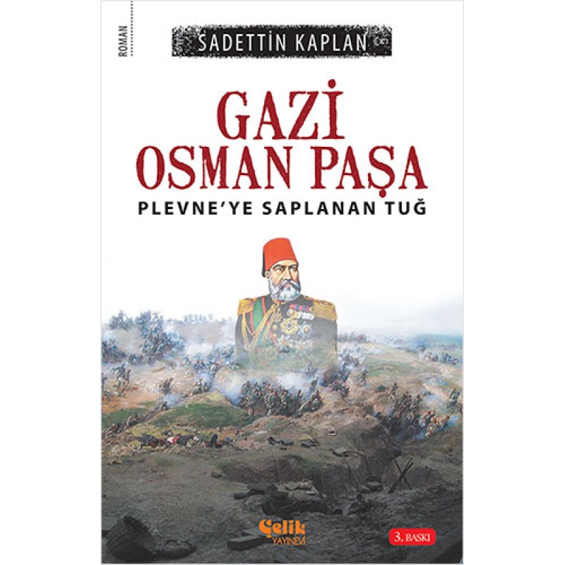 Gazi Osman Paşa Gazi Osman Paşa
