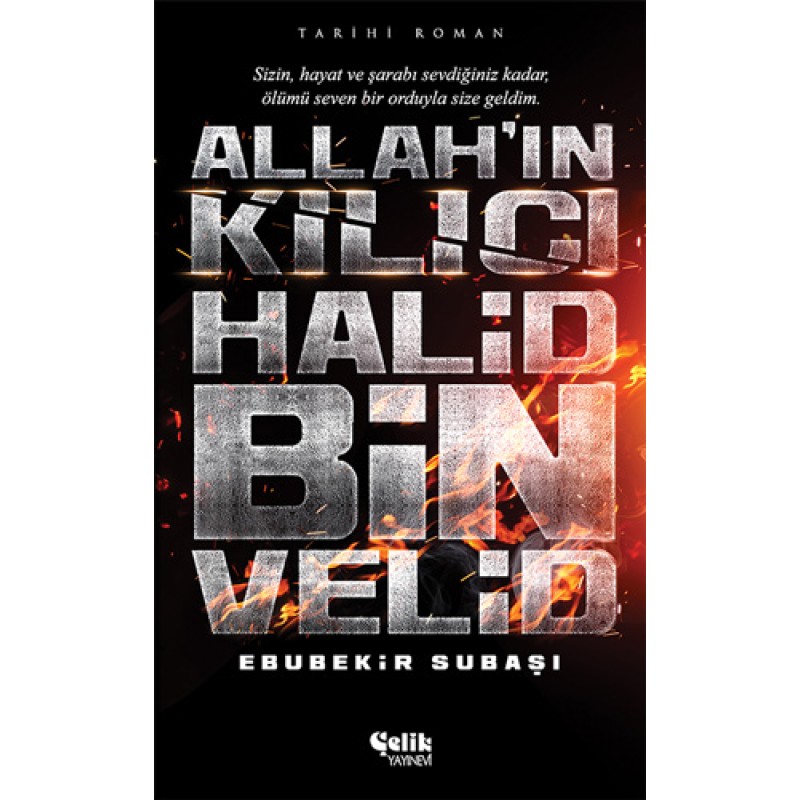 Allah'ın Kılıcı Halid Bin Velid Allah'ın Kılıcı Halid Bin Velid