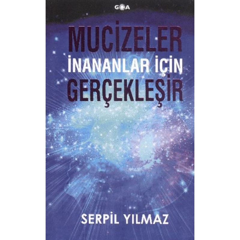 Mucizeler İnananlar İçin Gerçekleşir