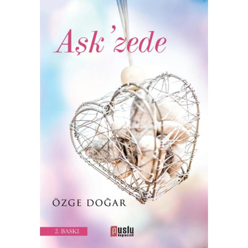 Aşk'zede Aşk'zede
