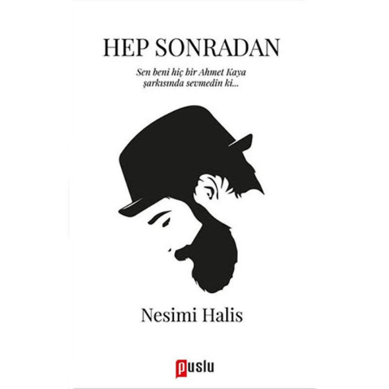 Hep Sonradan Hep Sonradan