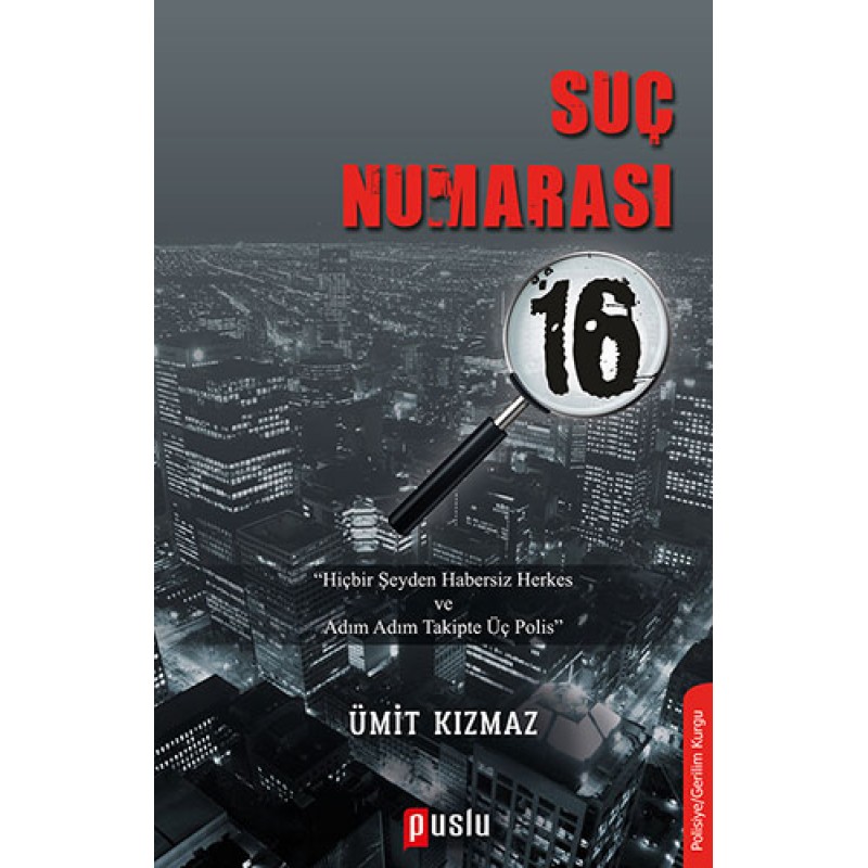 Suç Numarası On Altı Suç Numarası On Altı