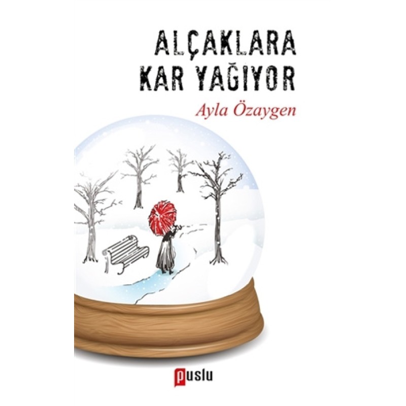 Alçaklara Kar Yağıyor Alçaklara Kar Yağıyor