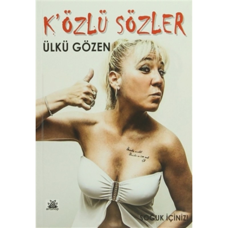 K'özlü Sözler