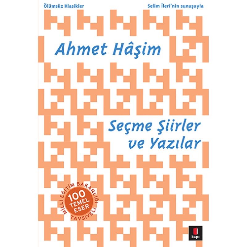 Seçme Şiirler ve Yazılar