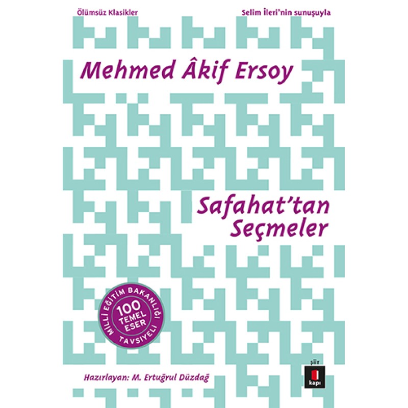 Safahat’tan Seçmeler Safahat’tan Seçmeler