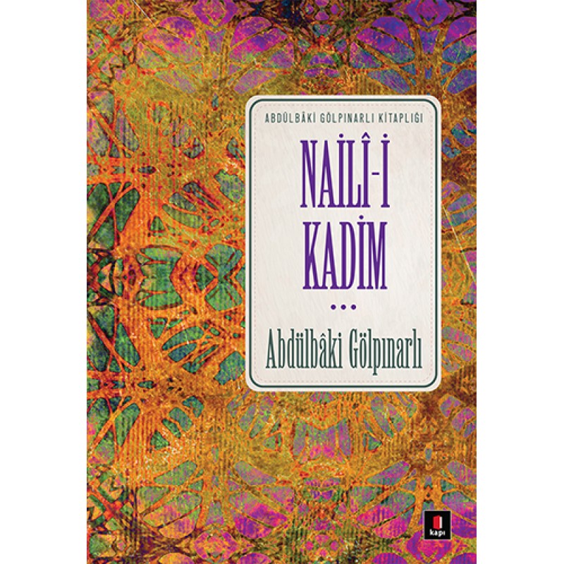 Naili-i Kadim Naili-i Kadim