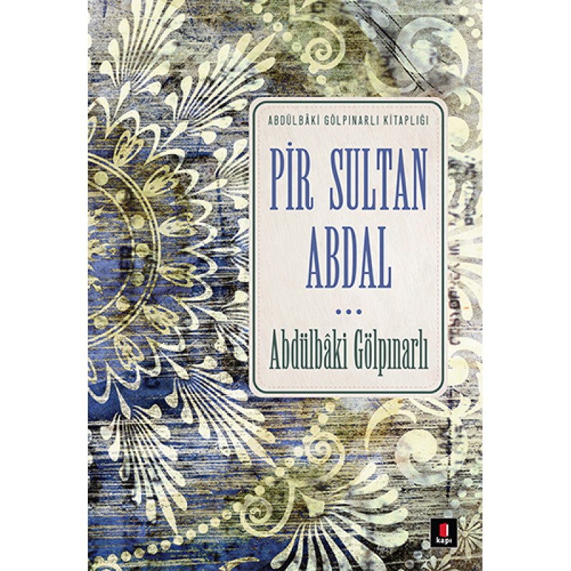 Pir Sultan Abdal Pir Sultan Abdal