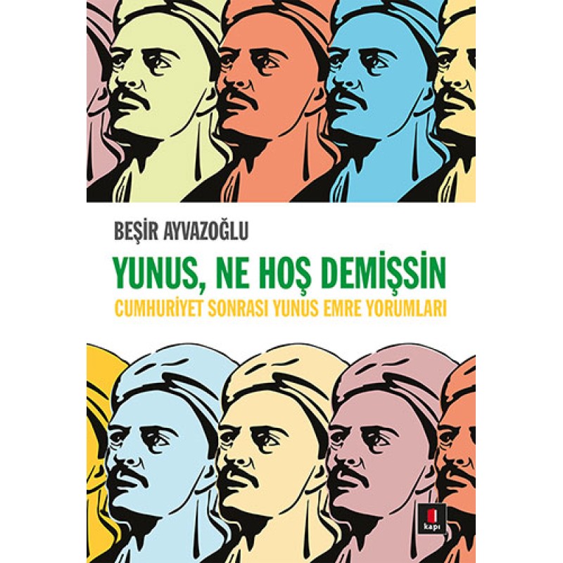Yunus, Ne Hoş Demişsin Yunus, Ne Hoş Demişsin