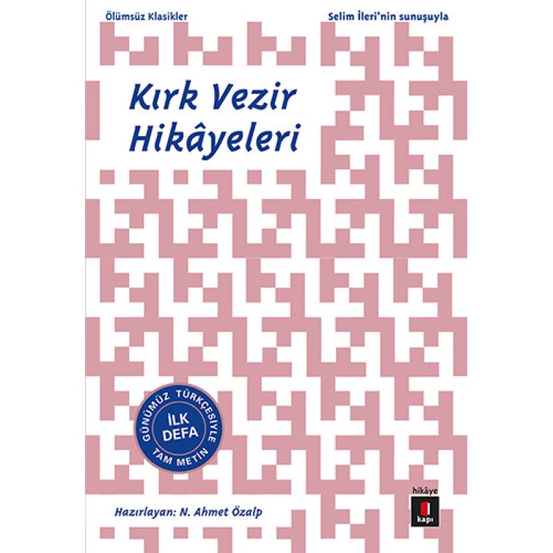 Kırk Vezir Hikâyeleri Kırk Vezir Hikâyeleri