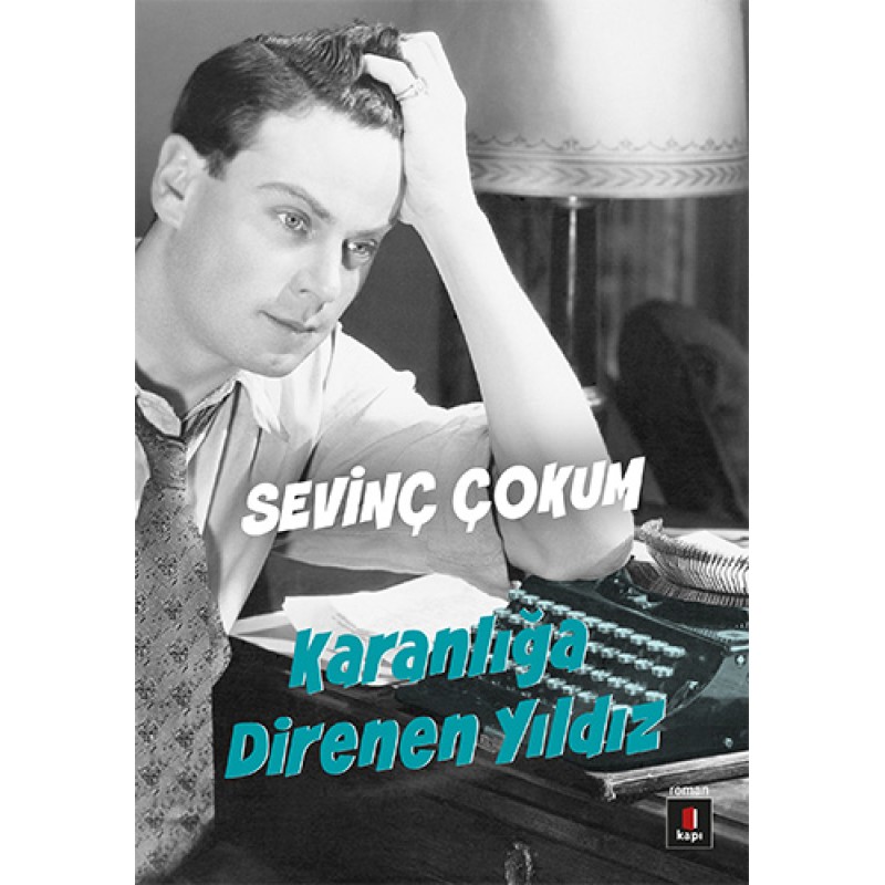 Karanlığa Direnen Yıldız Karanlığa Direnen Yıldız