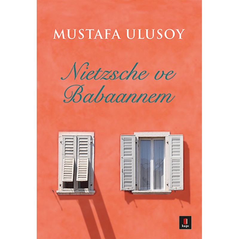 Nietzsche ve Babaannem Nietzsche ve Babaannem