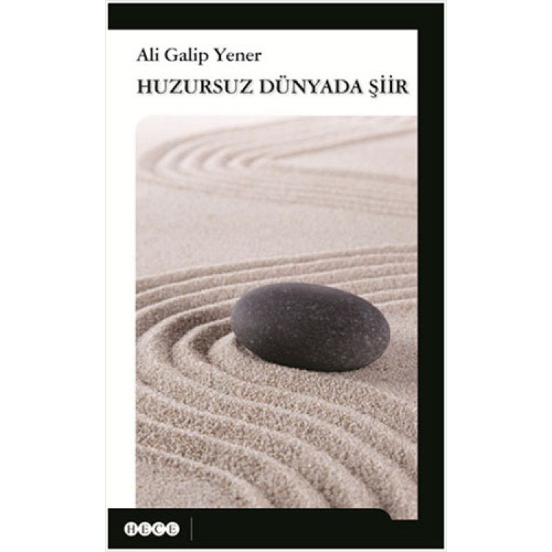 Huzursuz Dünyada Şiir