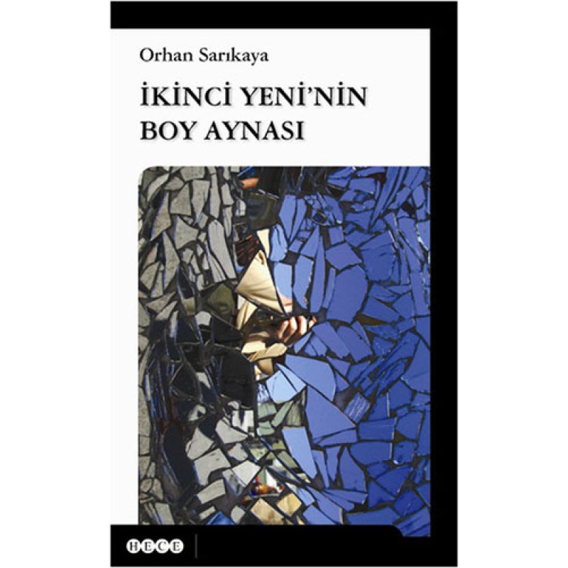 İkinci Yeni'nin Boy Aynası