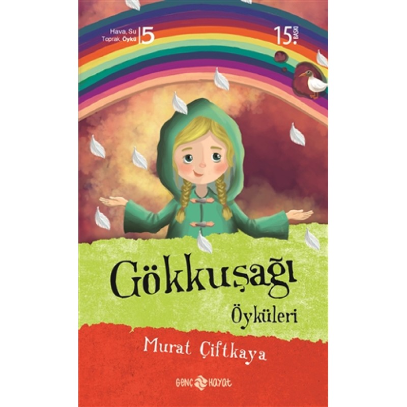 Gökkuşağı Öyküleri Gökkuşağı Öyküleri