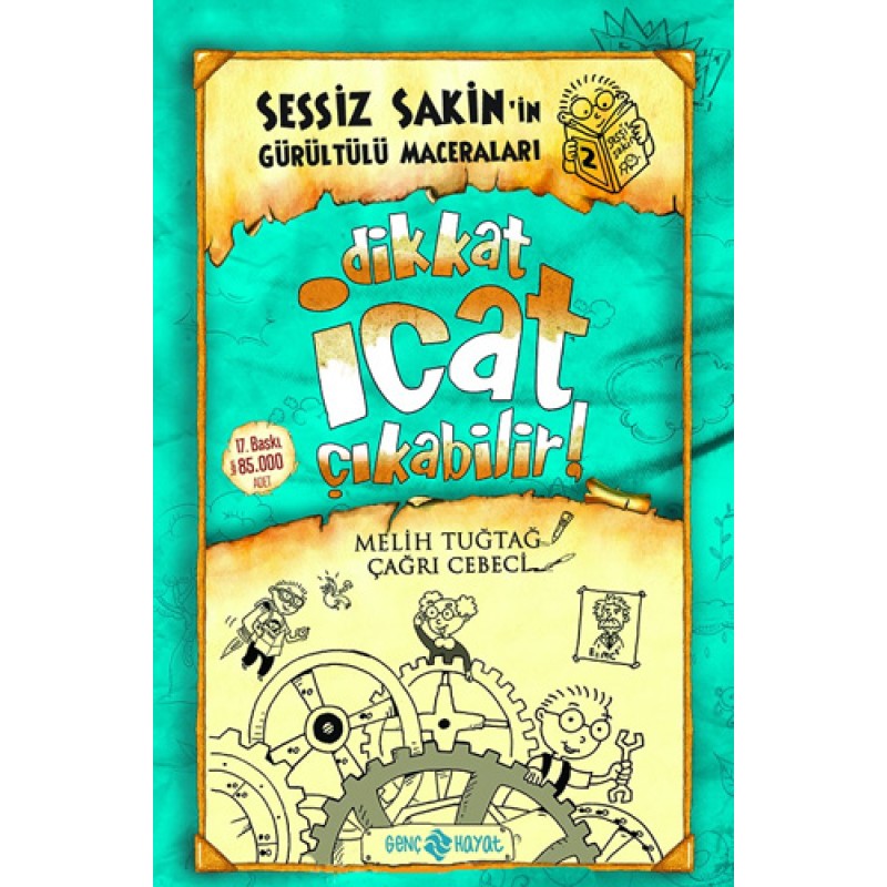 Sessiz Sakin'in Gürültülü Maceraları 2 - Dikkat İcat Çıkabilir! (Ciltli) Sessiz Sakin'in Gürültülü Maceraları 2 - Dikkat İcat Çıkabilir! (Ciltli)