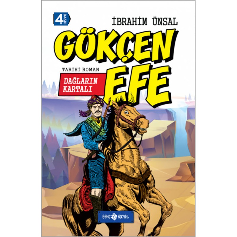 Dağların Kartalı Gökçen Efe (Ciltli)