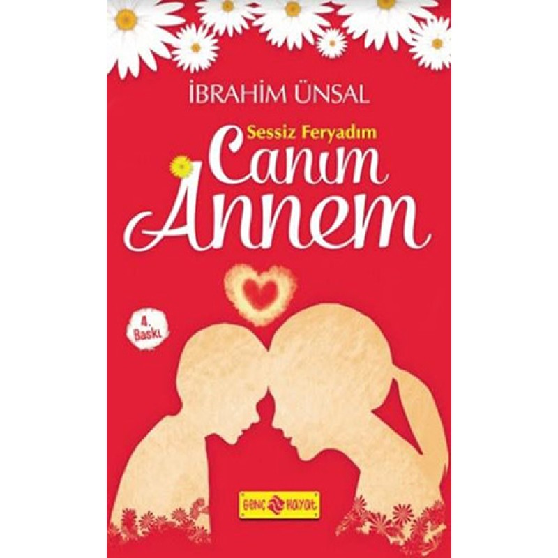 Sessiz Feryadım Canım Annem Sessiz Feryadım Canım Annem