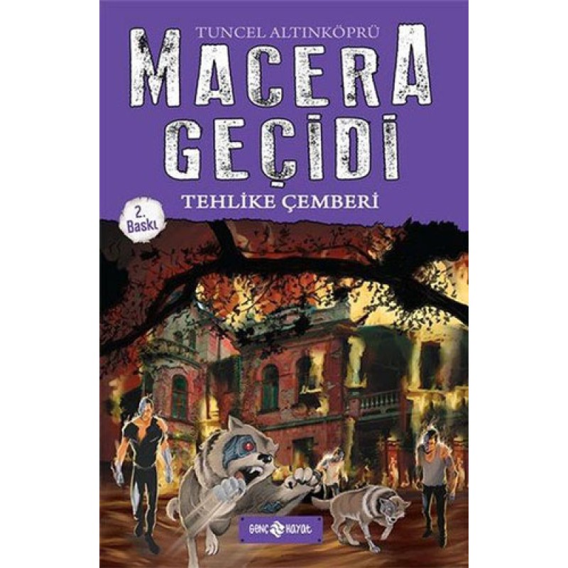 Macera Geçidi 6 - Tehlike Çemberi Macera Geçidi 6 - Tehlike Çemberi