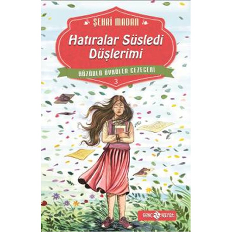 Hatıralar Süsledi Düşlerimi Hatıralar Süsledi Düşlerimi
