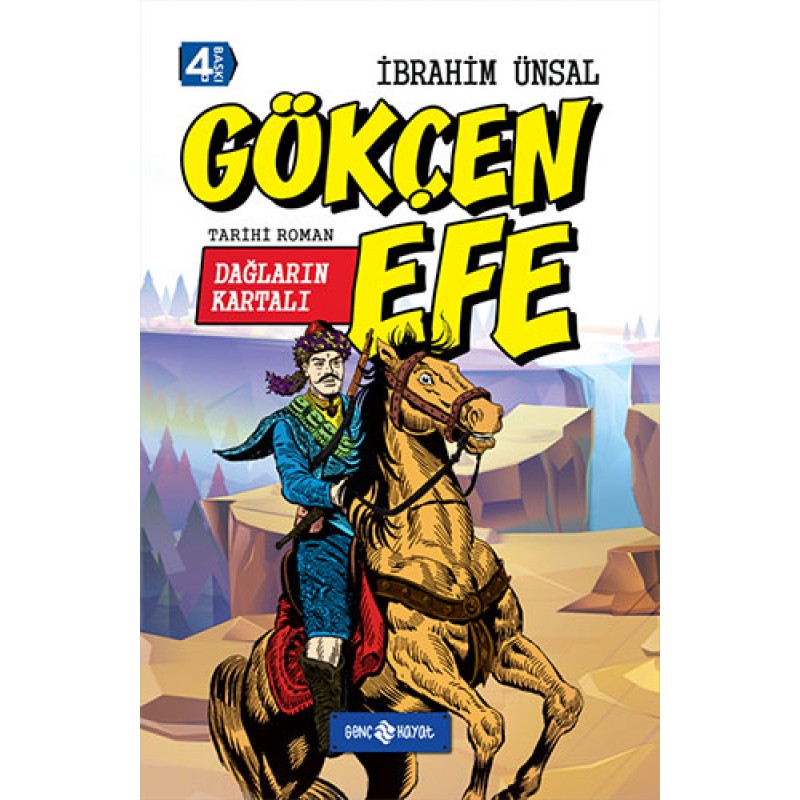Dağların Kartalı Gökçen Efe (Ciltli) Dağların Kartalı Gökçen Efe (Ciltli)