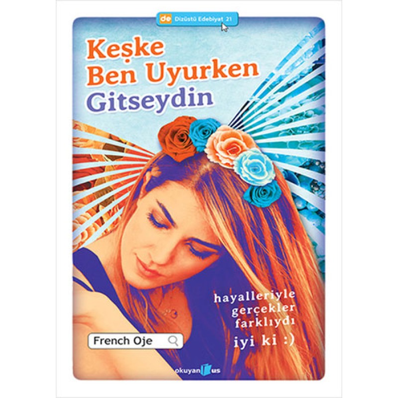 Hayalleriyle Gerçekler Farklıydı İyi ki