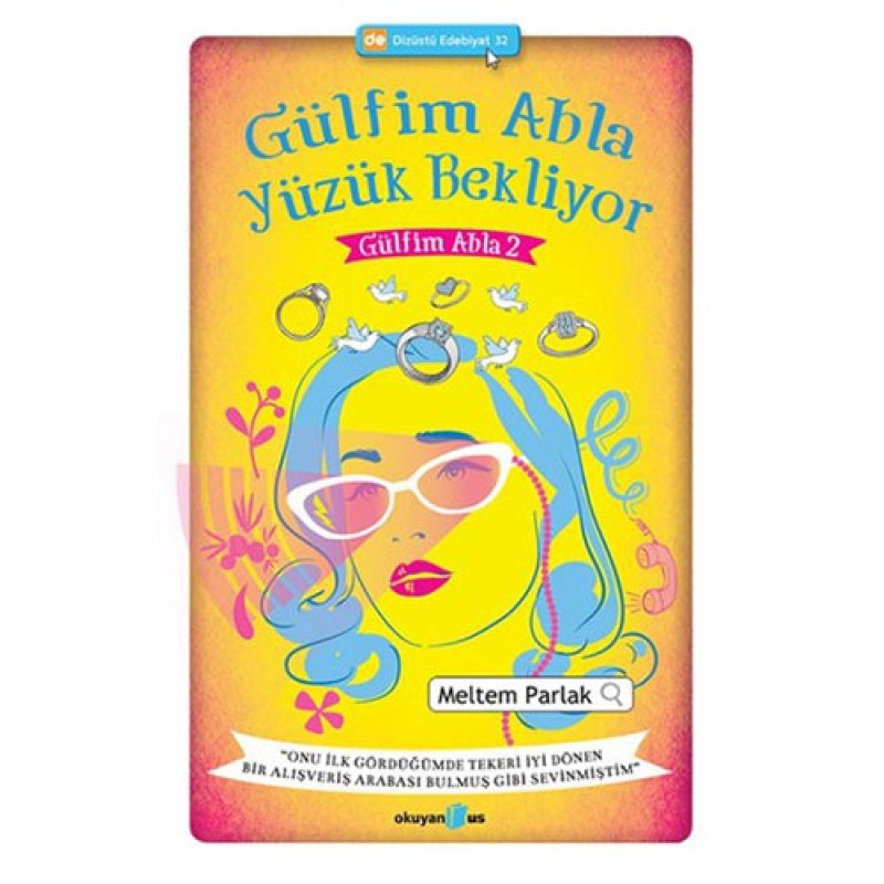 Gülfim Abla Yüzük Bekliyor Gülfim Abla Yüzük Bekliyor
