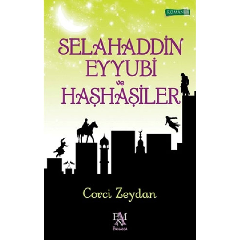 Selahaddin Eyyubi ve Haşhaşiler