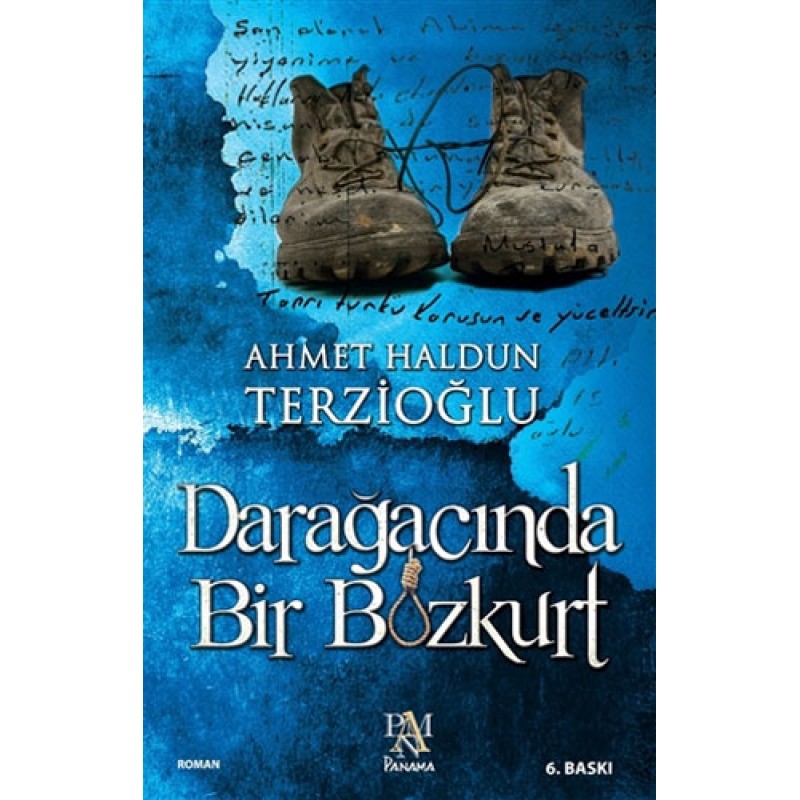 Darağacında Bir Bozkurt Darağacında Bir Bozkurt