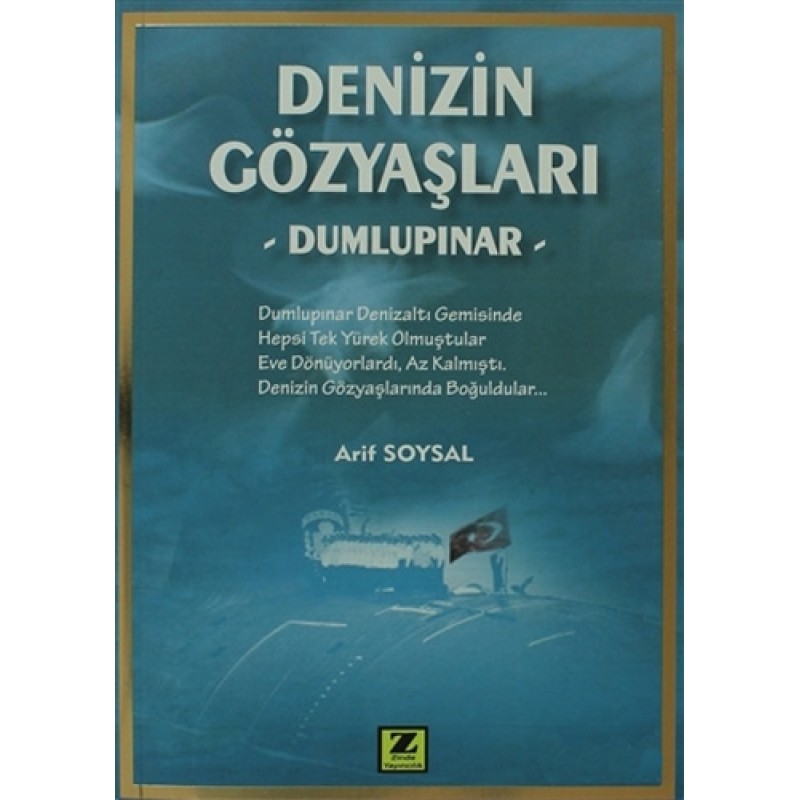 Denizin Gözyaşları Dumlupınar Denizin Gözyaşları Dumlupınar