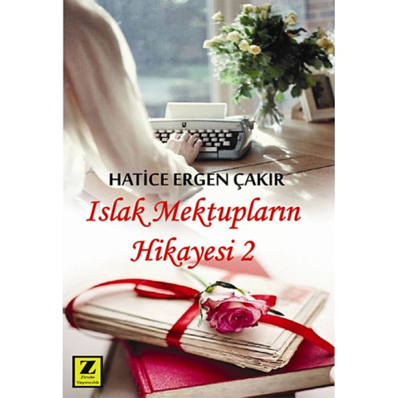 Islak Mektupların Hikayesi 2 Islak Mektupların Hikayesi 2