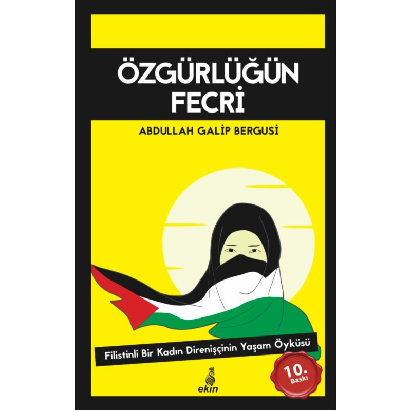 Özgürlüğün Fecri Özgürlüğün Fecri