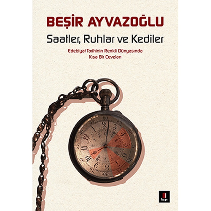 Saatler, Ruhlar ve Kediler