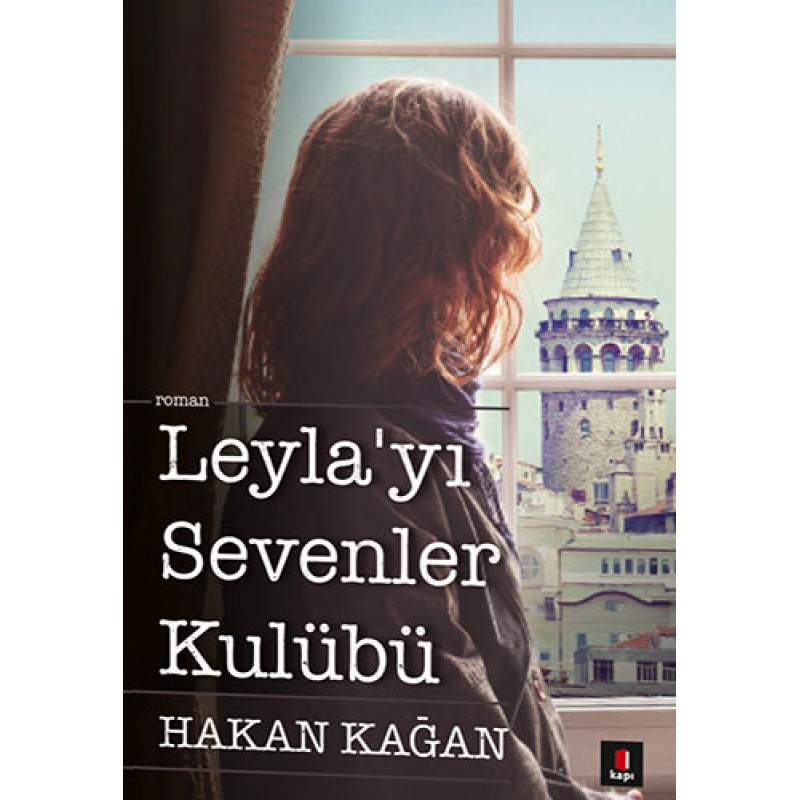 Leyla'yı Sevenler Kulübü Leyla'yı Sevenler Kulübü