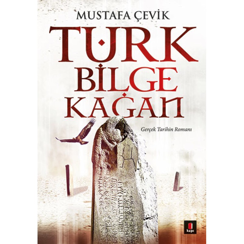 Türk Bilge Kağan Türk Bilge Kağan