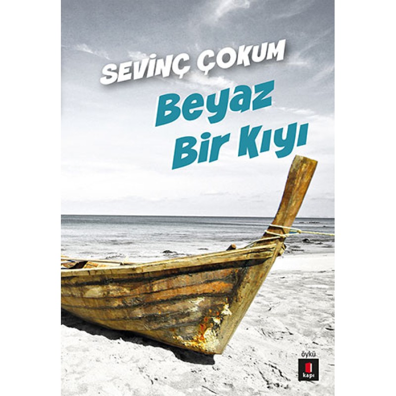 Beyaz Bir Kıyı Beyaz Bir Kıyı