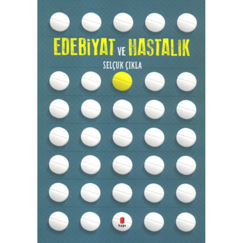 Edebiyat ve Hastalık