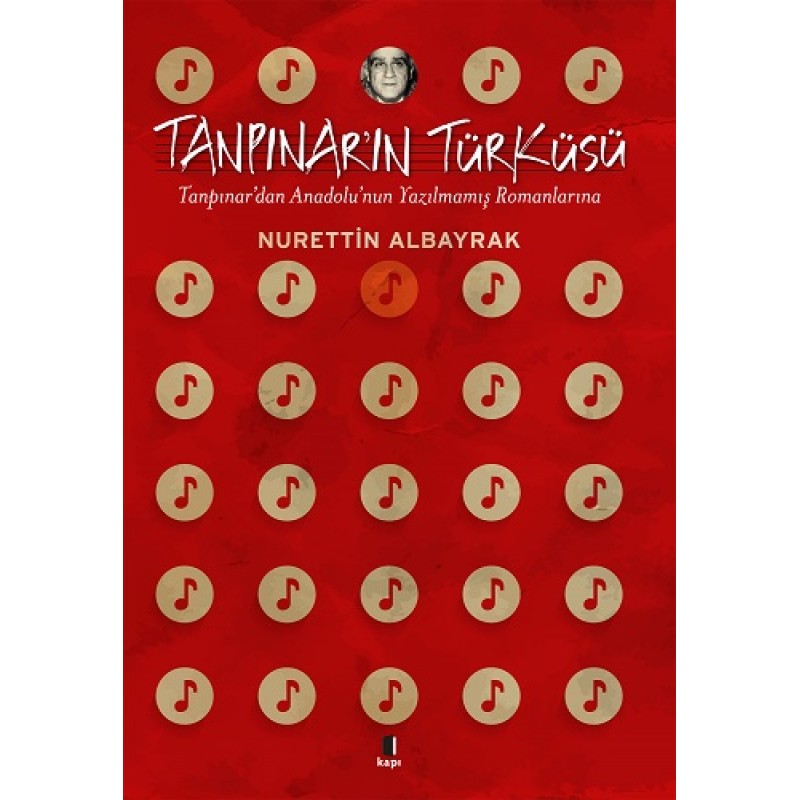Tanpınar'ın Türküsü Tanpınar'ın Türküsü